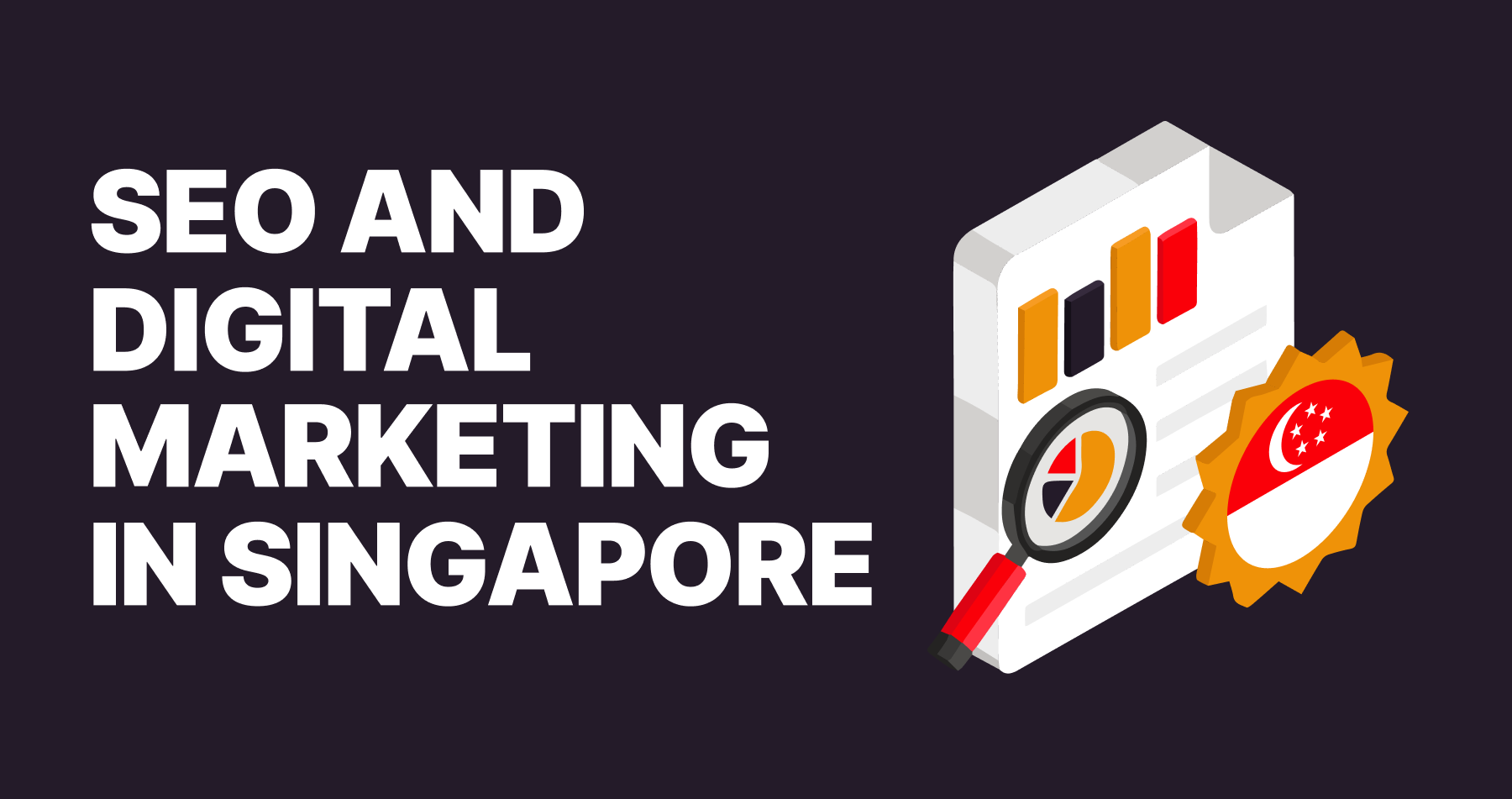 SEO and Digital Marketing in Singapore-cover